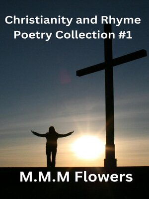 cover image of Christianity and Rhyme Poetry Collection #1